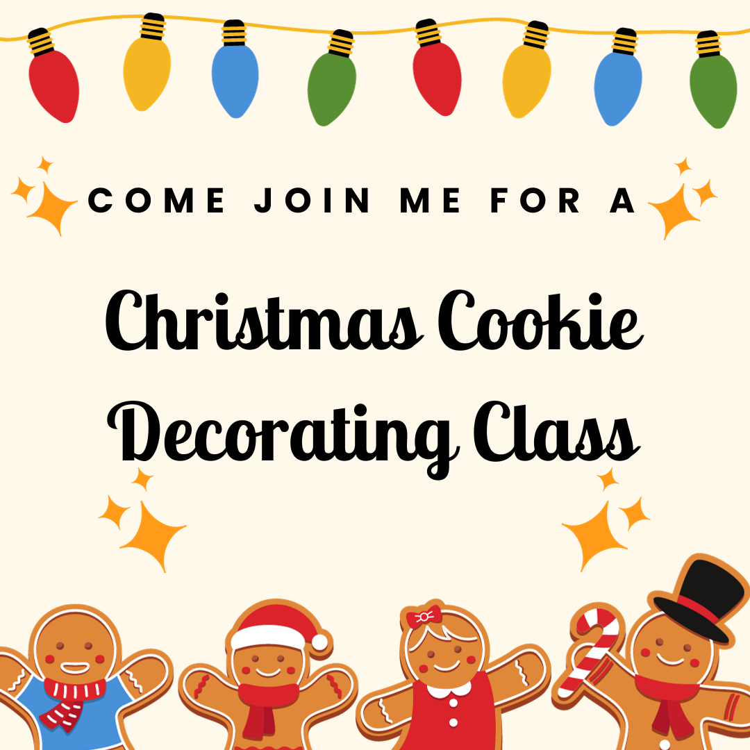 Christmas Cookie Class, Sunday, December 3, 6:30pm-8:30pm